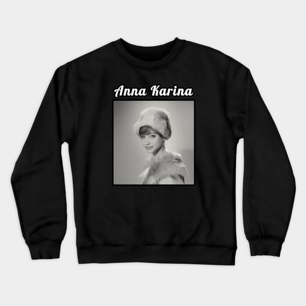 Anna Karina / 1940 Crewneck Sweatshirt by DirtyChais